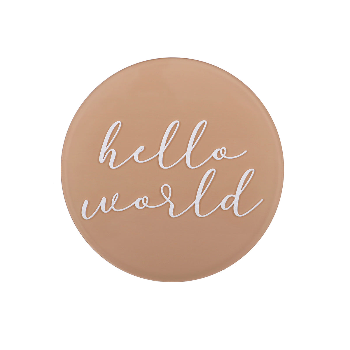 hello world plaque | tan