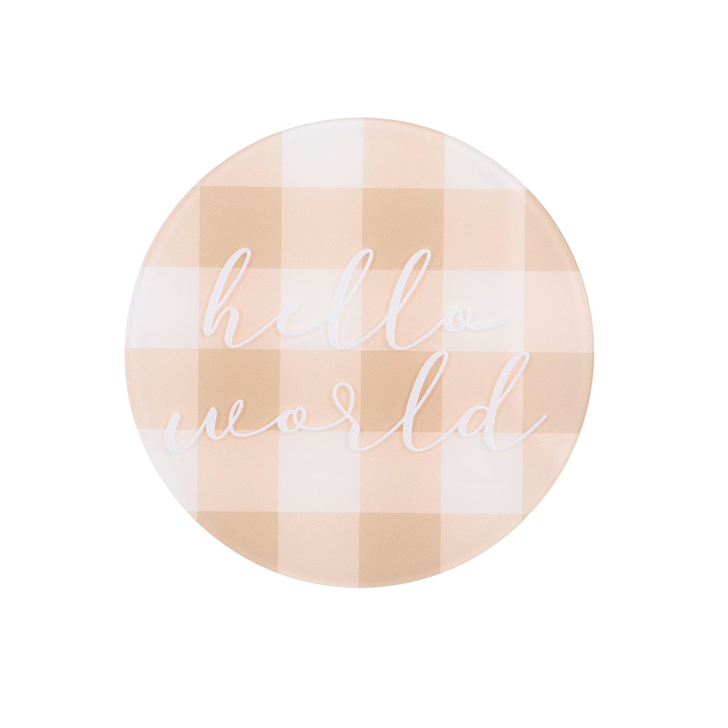 Hello World Plaque | Check